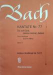 Bach, Johann Sebastian - Kantate Nr. 77. Du sollt Gott, deinen Herren, lieben (Thou shalt love God thy Maker)