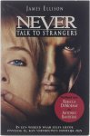 Ellison James - Never talk to strangers