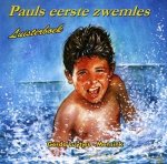 NIEUW: Luytjes Mensink, Gerda - NIEUW: Luytjes Mensink, Gerda-Pauls eerste zwemles (luisterboek)