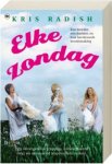 K. Radish - Elke zondag