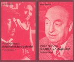 Neruda, Pablo - Ik beken ik heb geleefd.