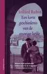 Szilard Rubin - Een korte geschiedenis van de eeuwige liefde