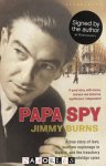 Jimmy Burns - Papa Spy
