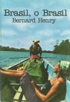 Bernard, Henry  - Brasil, o Brasil