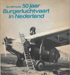 fuchs, dr. j.m. - 50 jaar burgerluchtvaart in nederland