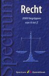Huber, Fietje / Moerman, Siep - Recht. 2000 begrippen van A tot Z