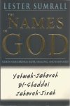 Sumrall, Lester - The Names of God. God's Name Brings Hope, Healing, and Happiness