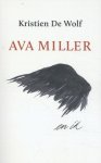 Kristien De Wolf - Ava Miller en ik