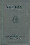 Groothoff, C.J. - Voetbal 2e druk -Een handleiding voor het spel