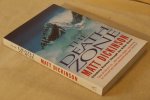 Dickinson M. - The Death Zone. Climbing Everest through the Killer Storm