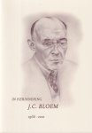 Veld, Kees Huis in - In herinnering J.C. Bloem 1966-2001