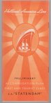Holland Amerika Lijn. - Preliminary accommodation plan first and tourist class, S.S. Statendam, March, 1957.