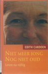 Edith Cardoen - Niet Meer Jong - Nog Niet Oud