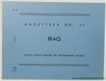 United States Board on Geographic Names - Iraq - Iraq. Official Standard Names approved by the United States Board on Geographic Names. Gazetteer no. 37.