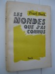 Buck, Pearl - Les mondes que j'ai connus.