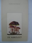 Nolthenius, Hélène - De abboleet.