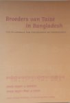 W.J. Akkerman - Broeders van Taizé in bangladesh