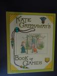 GREENAWAY, KATE - SCHIPPER MAG IK OVERVAREN - BOOK  OF GAMES