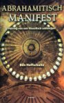 Ben Hoffschulte - Abrahamitisch Manifest Verslag van een filosofisch sabbatjaar