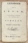  - Schoolbook, 1833, Children's Literature | Leesboek voor de Jeugd, voornamelijk geschikt tot gebruik der Scholen. Te Leyden bij D. du Mortier en Zoon, 1833, 90 pp.