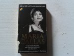 Stassinopoulos, Arianna - Maria Callas Stassinopoulos, Arianna - Maria Callas