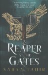 Sabaa Tahir - A reaper at the gates / An ember in the ashes / 3 Sabaa Tahir - A reaper at the gates / An ember in the ashes / 3
