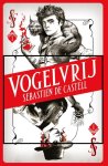 Sebastien de Castell 242089 - Vogelvrij