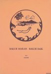 Joachim (= J.A.H. Verkuyl) - Bakoe marah - Bakoe baik: een jeugdherinnering aan de Minahasa (1914-1922)