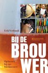 Erik Verdonck - Bij de brouwer 150 verhalen uit bierland Belgie