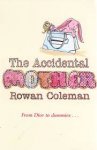 Coleman, Rowan - Accidental Mother