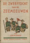 Eekhof, Joh. W. - DE  ZWERFTOCHT  VAN  DE  ZEEMEEUWEN