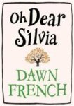 Dawn French - Oh dear Silvia