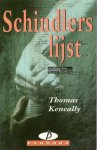 Keneally, T. - Schindlers lijst / druk 22  -   nederlandstalig