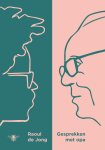 Raoul de Jong - Gesprekken met opa