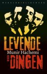 Munir Hachemi, Munir Hachemi - Levende dingen