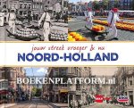Midden, Gerard van - Jouw streek vroeger & nu Noord-Holland