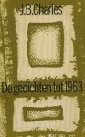 Charles, J.B. - De gedichten tot 1963