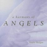 Angela McGerr - A Harmony of Angels Angela McGerr - A Harmony of Angels