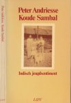 Andriesse, Peter - Koude Sambal: Indisch jeugdsentiment