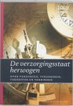  - De verzorgingsstaat herwogen / WRR Rapporten / 76