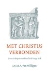 Willigen, Dr. M.A. van - Willigen, Dr. M.A. van-Met Christus verbonden
