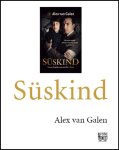 Alex van Galen - Süskind - grote letter