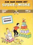 Casper Markesteijn, Jeff Broeckx & Ad Plomp - Slim naar school met Suske en Wiske Deel 5
