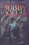 Williams, Tad - Bobby Dollar 1: De Weg naar de Hemel