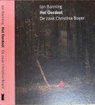 Banning, Jan - Het Oordeel: De zaak Christina Boyer