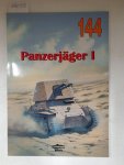 Ledwoch, Janusz: - Panzerjäger I , 4,7 cm Pak(t) auf PzKpfw I Ausf. B Sd Kfz 101 ohne Turm