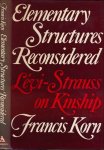 Korn, Francis - Elementary Structures Reconsidered: Lévi-Strauss on Kinship