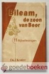 Koster, Ds. J. - Bileam, de zoon van Beor --- 11 Bijbellezingen over het leven van Bileam