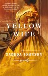 Sadeqa Johnson 294049 - Yellow Wife