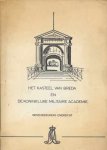 H.J. Wolf (Bibliothecaris aan de K.M.A.) - Het Kasteel van Breda en de Koninklijke Militaire Academie